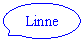 Oval Callout: Linne