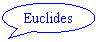 Oval Callout: Euclides